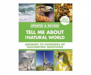 Tell Me About the Natural World